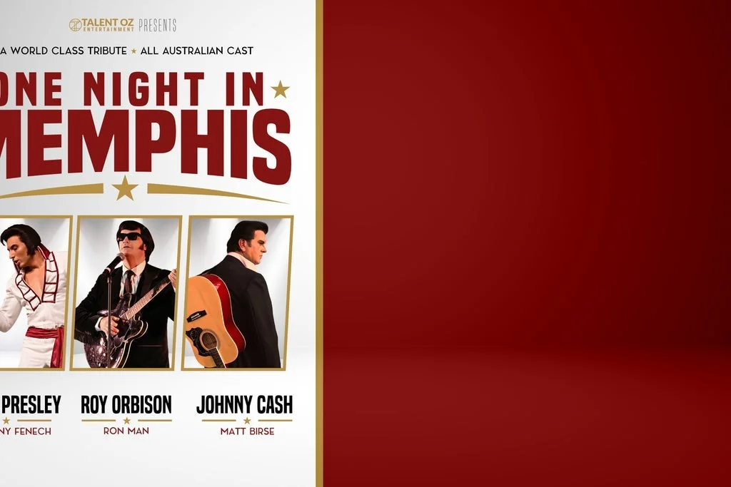 One Night in Memphis - Presley, Orbison & Cash at Country Club Tasmania
