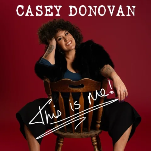 CASEY DONOVAN - END OF TOUR WRAP PARTY SHOW at Brunswick Ballroom