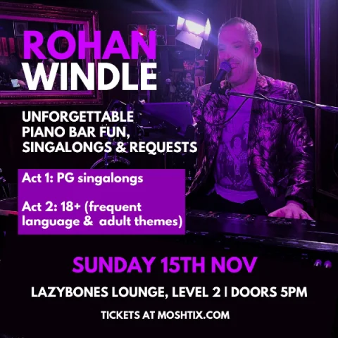 Rohan Windle, Piano Man at Lazybones Lounge Restaurant & Bar