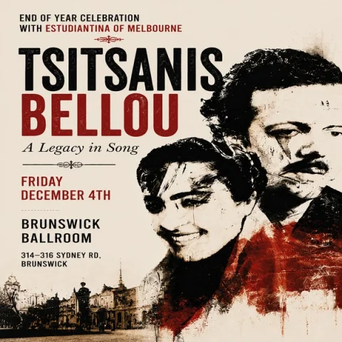 TSITSANIS & BELLOU: A LEGACY IN SONG at Brunswick Ballroom