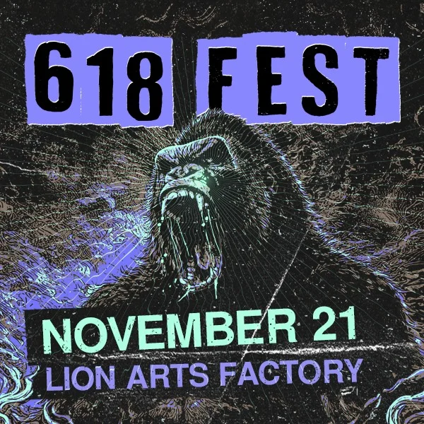 618 FEST at Lion Arts Factory