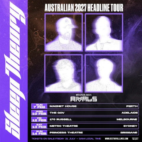 Sleep Theory Australian Tour | Melbourne | VENUE UPGRADE - NOW AT FESTIVAL HALL at 170 Russell