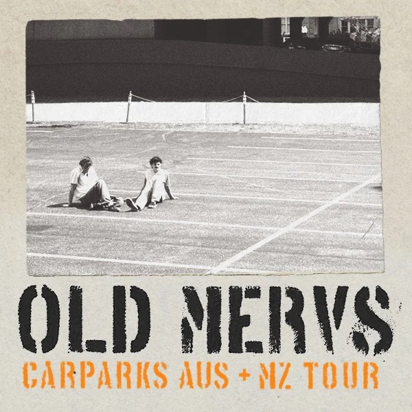 Old Mervs Carparks AU + NZ Tour at Hindley St Music Hall