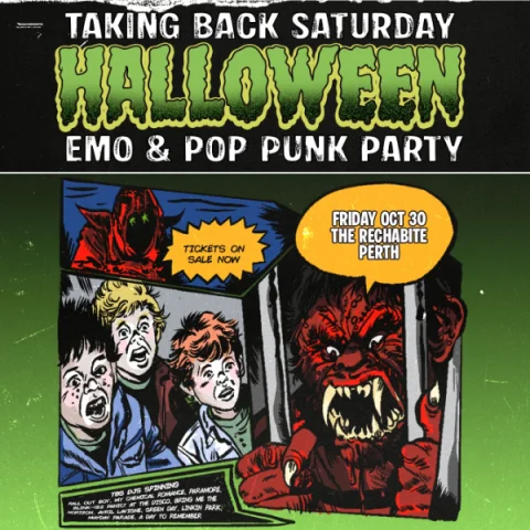 Taking Back Saturday Halloween: Emo & Pop Punk Party - Perth at The Rechabite