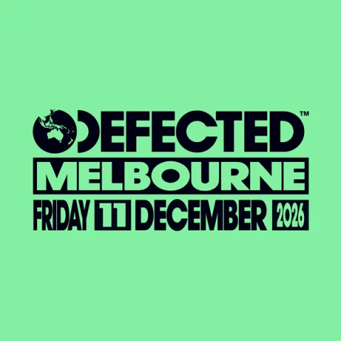 Defected Melbourne 2026 at Northcote Theatre