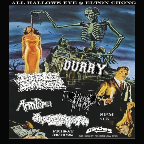 All Hallows Eve at Elton Chong w/ DURRY / BIBLE BAKER / ANTIPOPE 666 / FIEND / GHOULSTEPPER24 at Elton chong