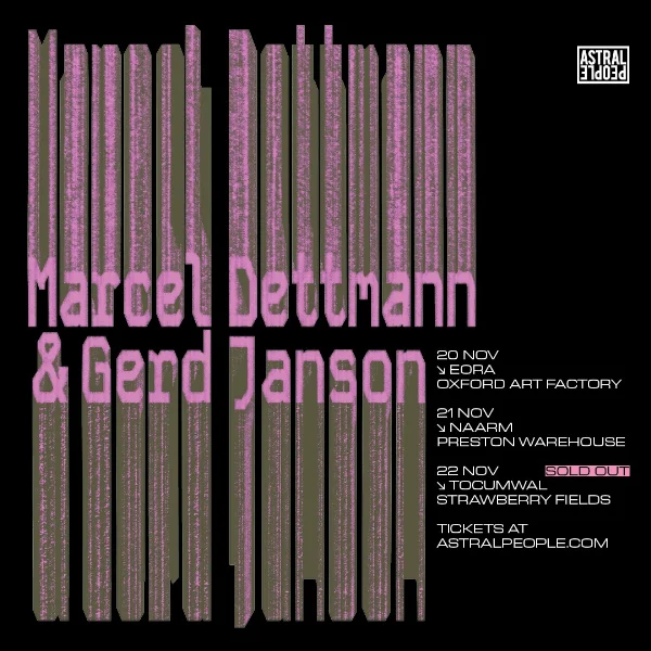 Marcel Dettmann & Gerd Janson [GER] at Main Room, Oxford Art Factory