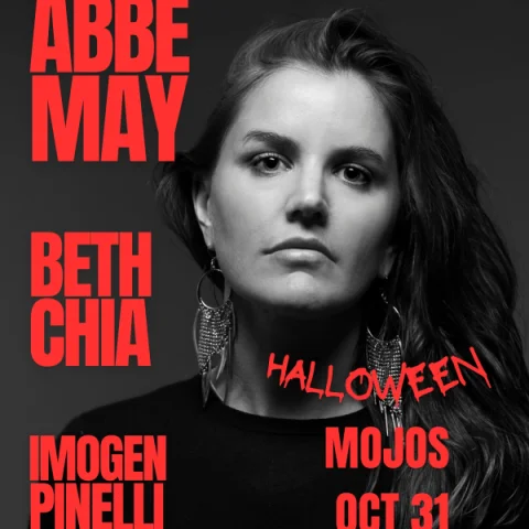 ABBE MAY // BETH CHIA // IMOGEN PINELLI // MOJOS HALLOWEEN! at Mojos Bar