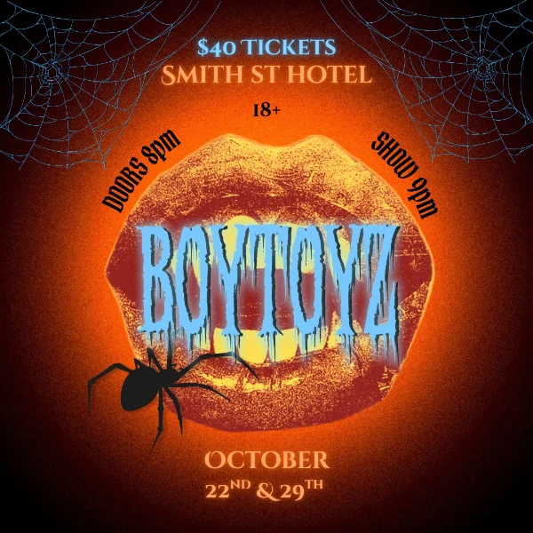 BoyToyz: Halloween Edition at Smith St Hotel
