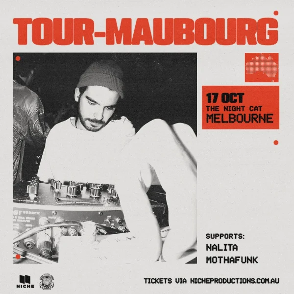 Tour-Maubourg. Australian Tour 2026. at The Night Cat