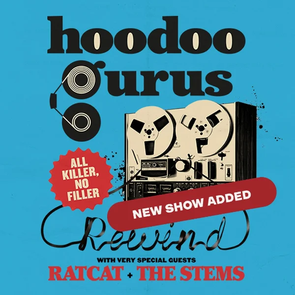 Hoodoo Gurus Rewind Tour, All Killer, No Filler (2nd show) at Odeon