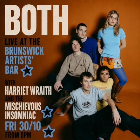BOTH / HARRIET WRAITH /  THE MISCHIEVIOUS INSOMNIAC at Brunswick Artists' Bar