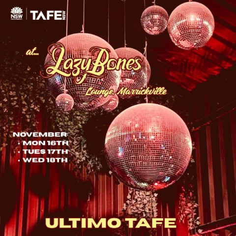 Ultimo & Eora TAFE Music Showcase - 16 Nov at Lazybones Lounge Restaurant & Bar