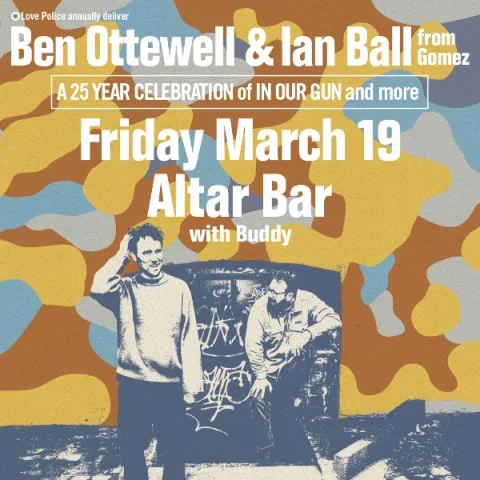 BEN OTTEWELL & IAN BALL from GOMEZ, A 25 YEAR CELEBRATION of IN OUR GUN AND MORE at Altar Bar
