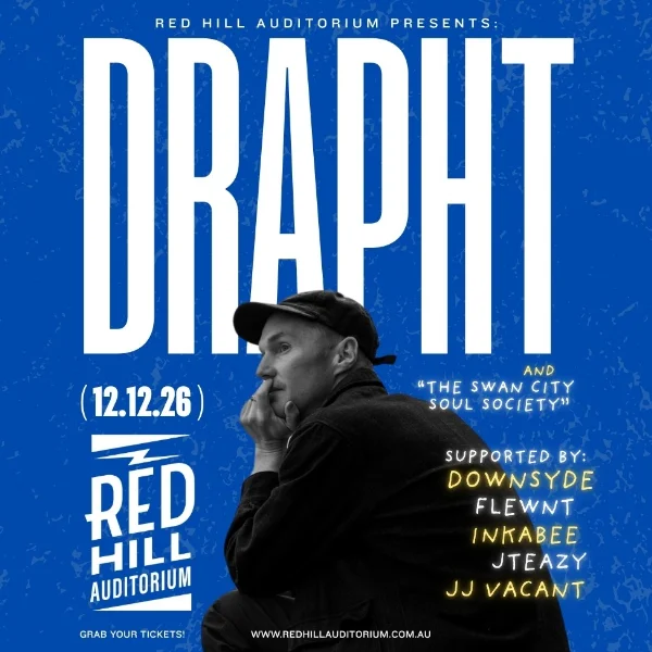 Drapht & The Swan City Soul Society at Red Hill Auditorium