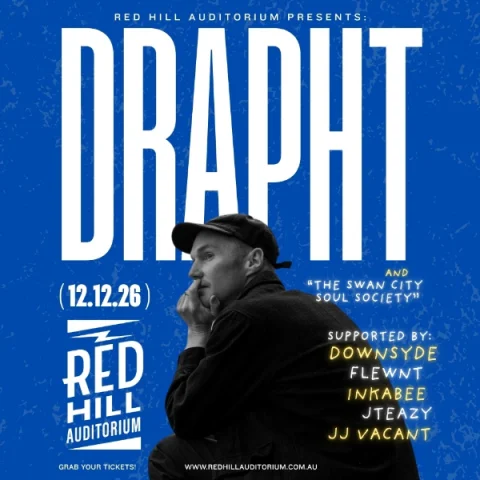 Drapht & The Swan City Soul Society at Red Hill Auditorium