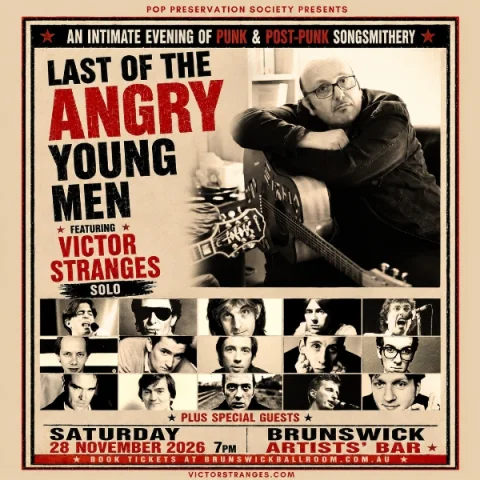 LAST OF THE ANGRY YOUNG MEN at Brunswick Artists' Bar