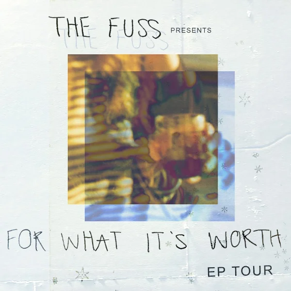 The Fuss 'For What It's Worth' EP Tour - Wollongong, La La La’s w/ Toy Saints // Fever Pitch // Silvia Lane at La La La's
