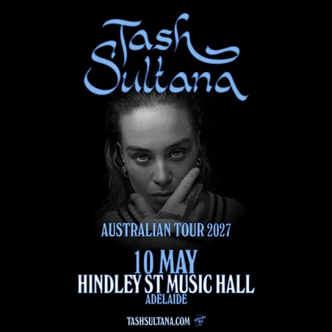 Tash Sultana at Hindley St Music Hall