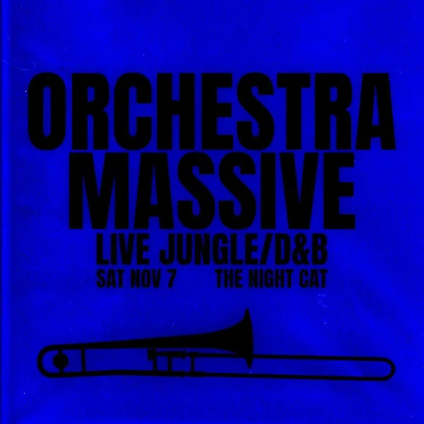 Orchestra Massive at The Night Cat