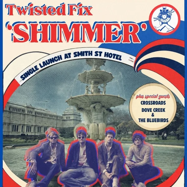 Twisted Fix - Shimmer Single Launch at Smith St Hotel