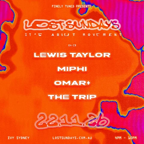 Lost Sundays - November 22 ft. Omar+, The Trip & Lewis Taylor at ivy