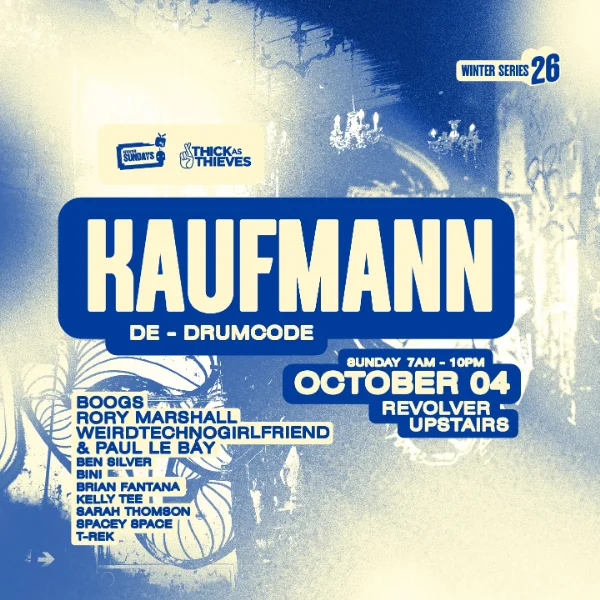 Kaufmann (DE) | Winter Series pres. by Thick as Thieves at Revolver Upstairs