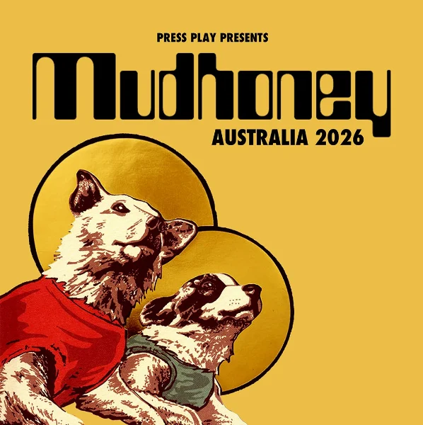 MUDHONEY (USA) at Thornbury Theatre