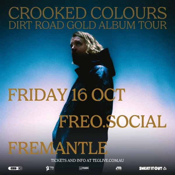Crooked Colours - Dirt Road Gold Album Tour at Freo.Social