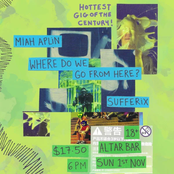 Femezine's Gig of the Century, with Sufferix, Miah Aplin and Where Do We Go From Here? at Altar Bar