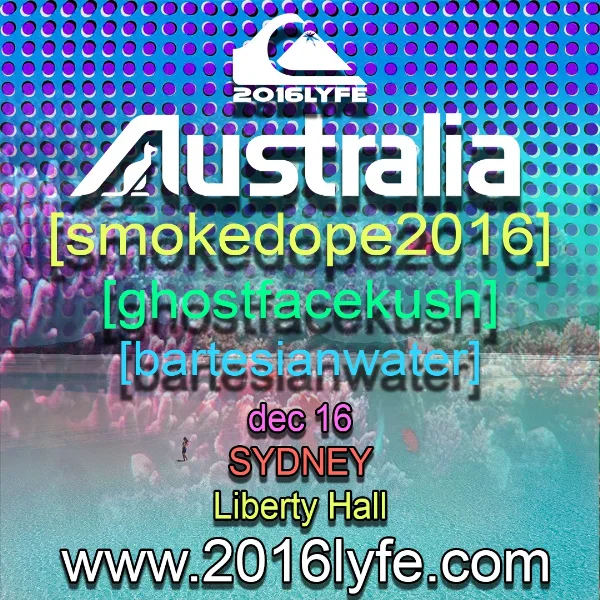 2016LYFE [smokedope2016] + [ghostfacekush] + [BARTESIANWATER] at Liberty Hall