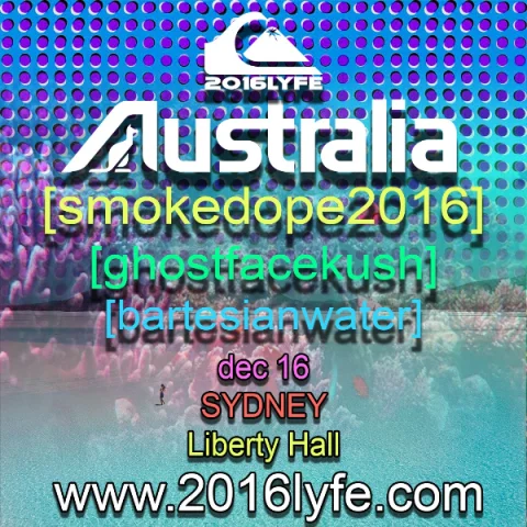 2016LYFE [smokedope2016] + [ghostfacekush] + [BARTESIANWATER] at Liberty Hall