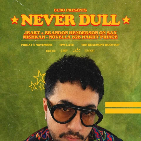 The Beaumont Rooftop feat. Never Dull [USA] at The Beaumont