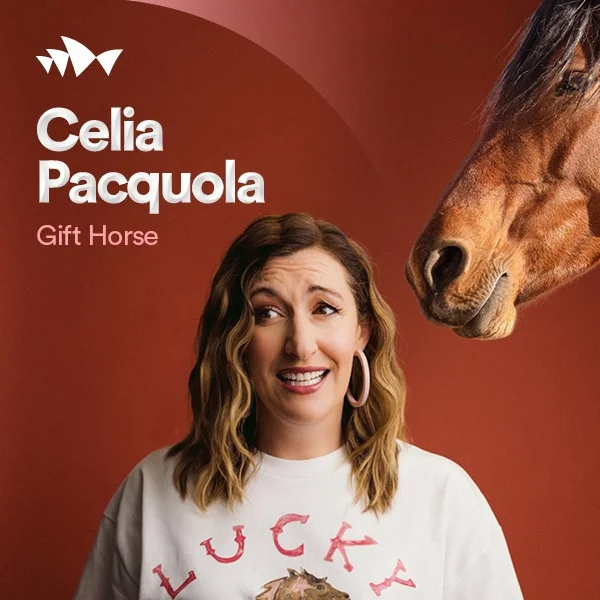 Celia Pacquola - Gift Horse | 4:30pm & 7:00pm at Joan Sutherland Theatre, Sydney Opera House