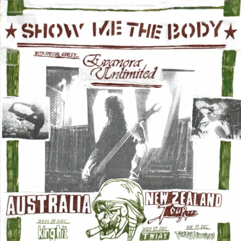 SHOW ME THE BODY at The Rechabite