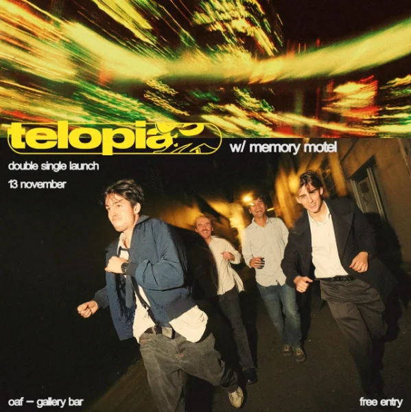 Telopia - Rocks + TooProud Double Single Launch [FREE ENTRY] at Gallery Bar, Oxford Art Factory