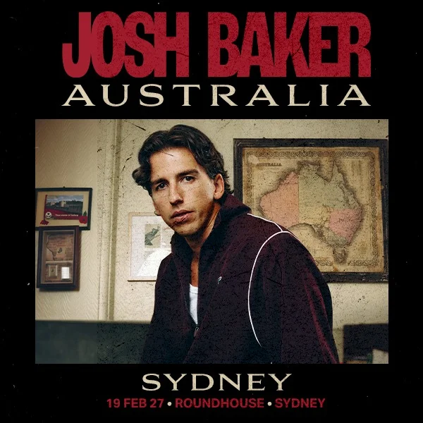 Josh Baker [SOLD OUT] at Roundhouse