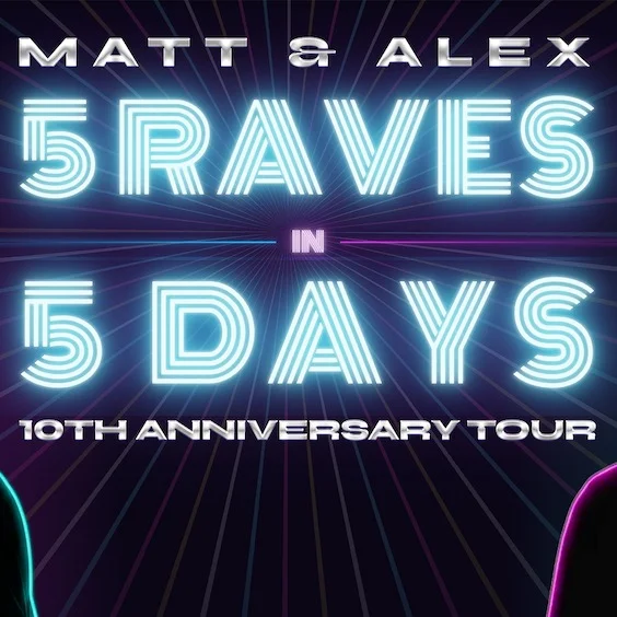 MATT & ALEX | 5 RAVES IN 5 DAYS at Manning Bar