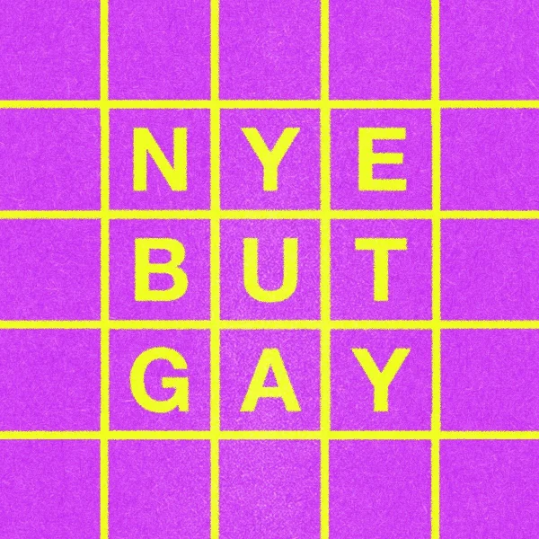 NYE BUT GAY 2026 at Open-Air, Manning Bar