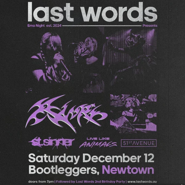 Last Words 2nd Birthday + Xmas Party w/ RinRin, st.sinner, Live Like Animals & 51st Avenue at Kelly's on King