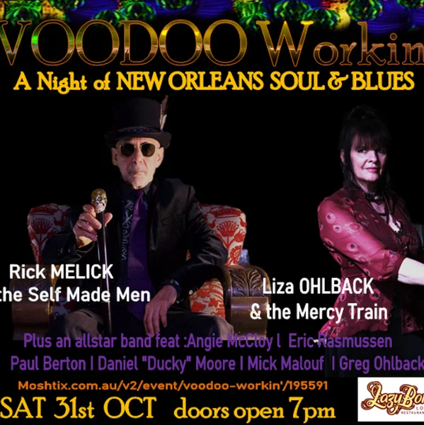 VOODOO WORKIN’ at Lazybones Lounge Restaurant & Bar