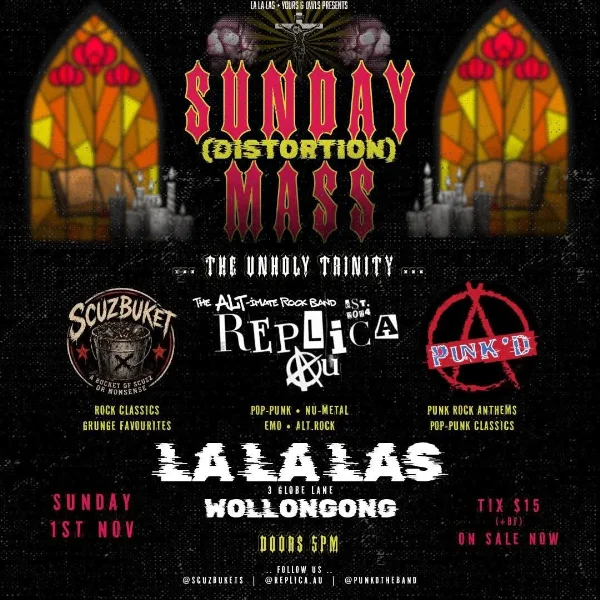Sunday Mass (Distortion) w/ Punk'd // Replica AU // Scuzbuket at La La La's