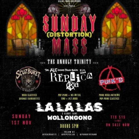 Sunday Mass (Distortion) w/ Punk'd // Replica AU // Scuzbuket at La La La's