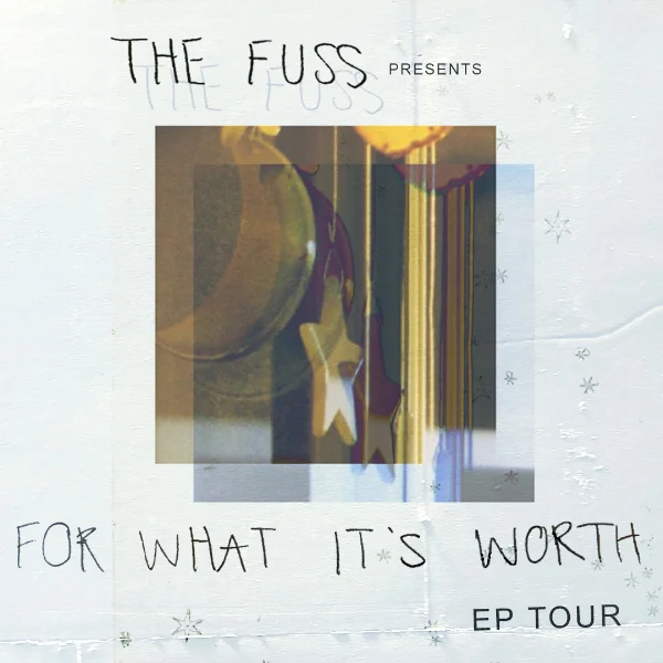 The Fuss 'For What It's Worth' EP Tour - Melbourne w/ Lalu // The Satts at Nighthawks