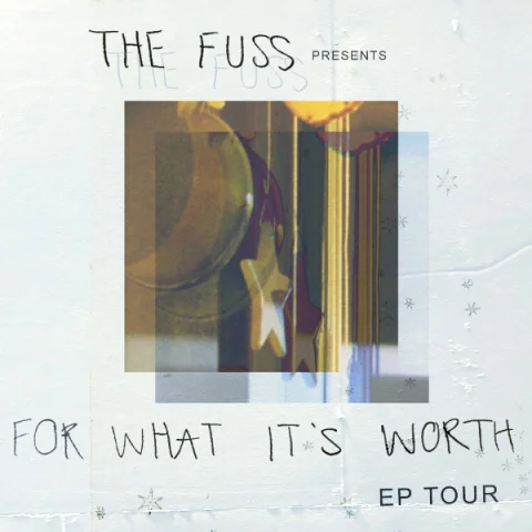 The Fuss 'For What It's Worth' EP Tour - Melbourne w/ Lalu // The Satts at Nighthawks