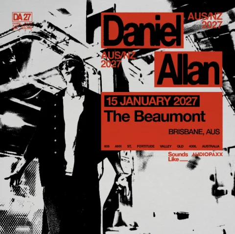 DANIEL ALLAN, AUSTRALIAN TOUR 2027 at The Beaumont