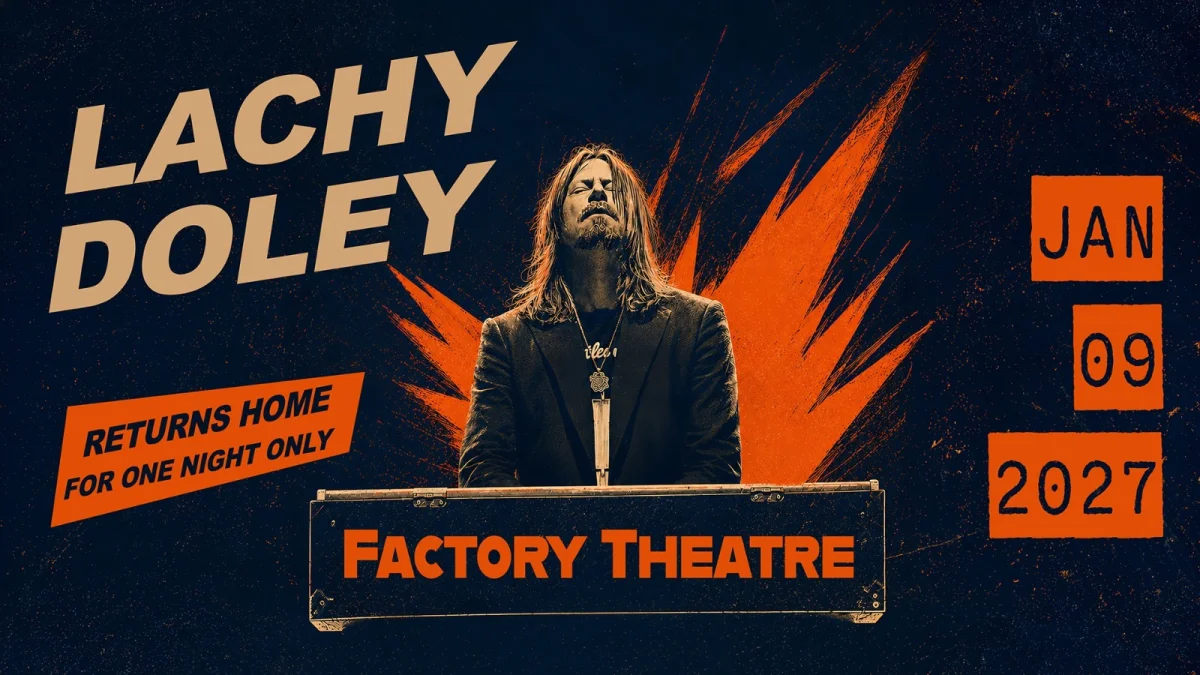 LACHY DOLEY at Factory Theatre