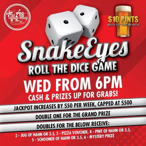 Snake Eyes Dice Game every Wednesday! at Hoey Moey Hotel