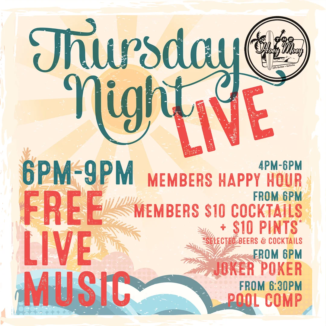 THURSDAY NIGHT LIVE! at Hoey Moey Hotel