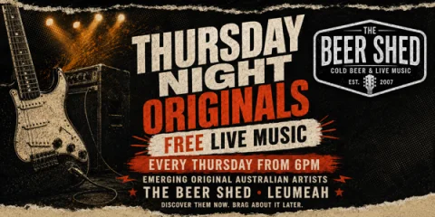 THURSDAY NIGHT ORIGINALS - Tomorrow’s Australian headliners start here. at The Beer Shed Brewing Co